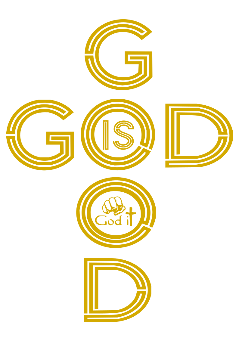 God is Good