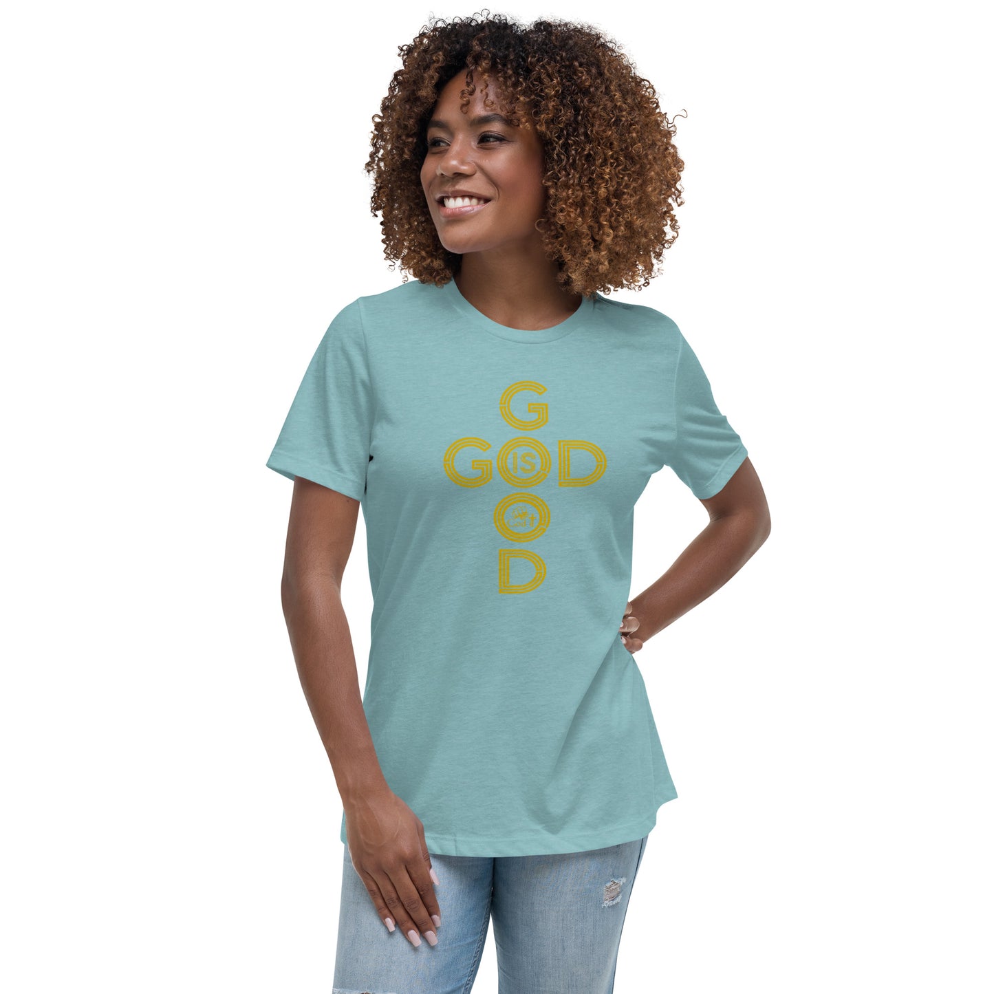 God is Good Women's Relaxed T-Shirt
