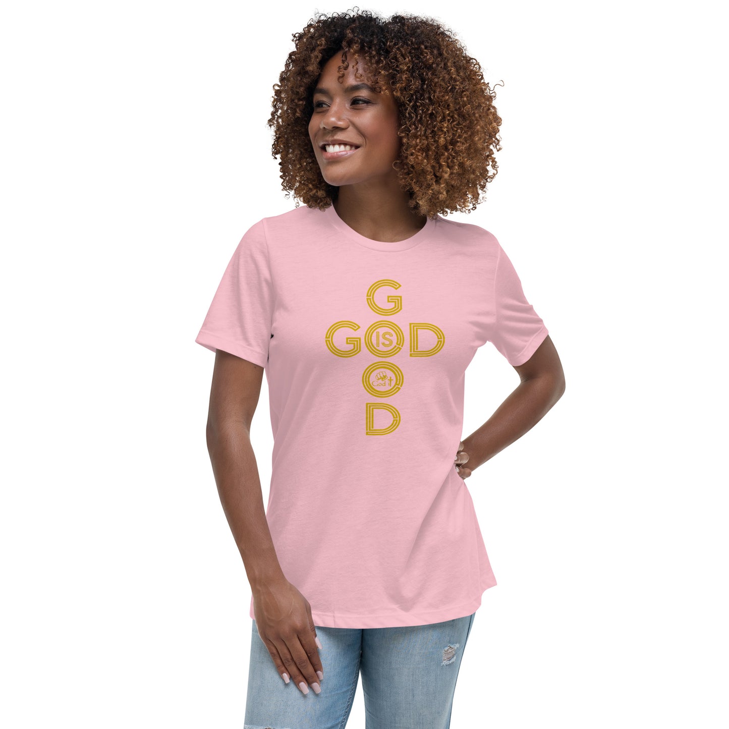 God is Good Women's Relaxed T-Shirt